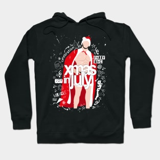 Christmas In July Hoodie